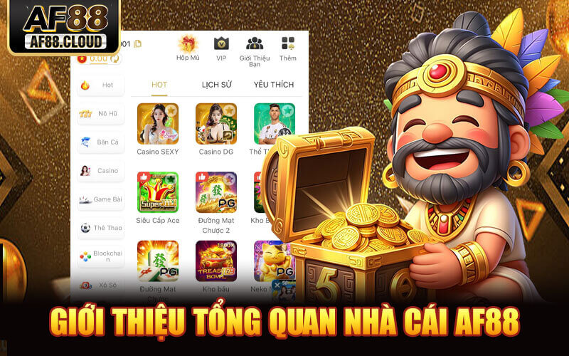 AF88 - Link Game AF88.COM Mới Nhất Tặng 88K 9 Giới thiệu AF88 - Thương hiệu cá cược ăn khách #1